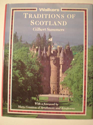 Stock image for Traditions of Scotland for sale by ThriftBooks-Atlanta