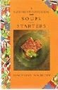 Stock image for Soups and Starters for sale by WorldofBooks