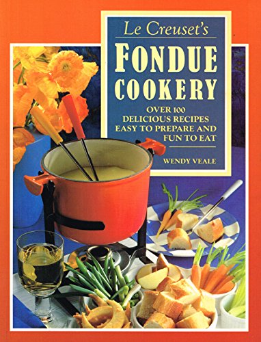 Stock image for Fondue Cookery for sale by ThriftBooks-Atlanta