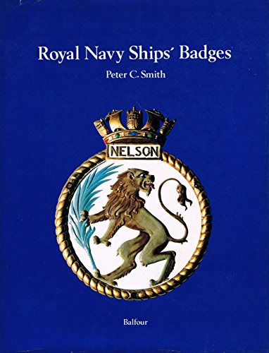 Stock image for Royal Navy Ship's Badges for sale by Sarah Zaluckyj