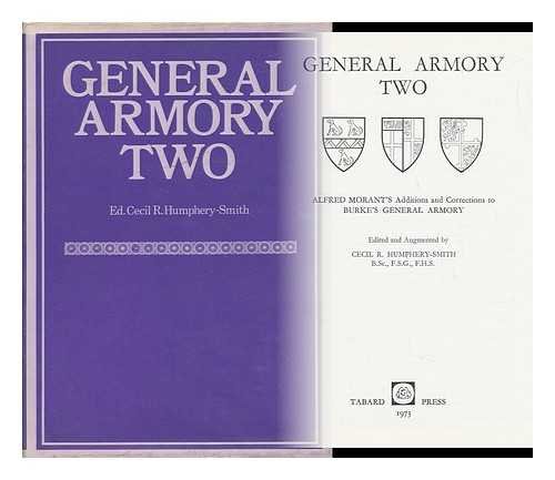 Imagen de archivo de General Armory Two: Additions and Corrections to Burke's "General Armory" a la venta por WorldofBooks