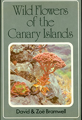 9780859500104: Wild Flowers of the Canary Islands