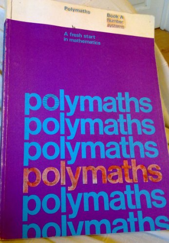 Polymaths: Number Systems Bk. A (9780859500487) by Etc. James, G
