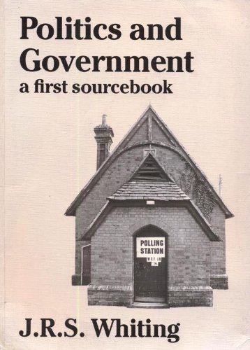 Stock image for Politics and Government: A First Sourcebook for sale by AwesomeBooks