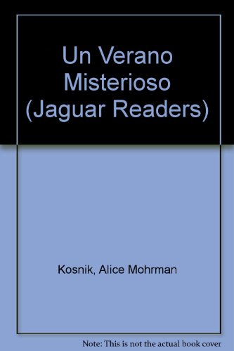 9780859501965: Un Verano Misterioso (Jaguar Readers)