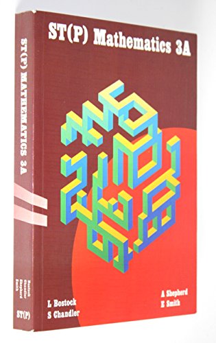 Imagen de archivo de S. T. (P) Mathematics: Bk. 3A a la venta por Goldstone Books