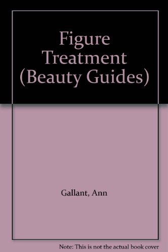 Stock image for Figure Treatment: 2 (Beauty Guides) for sale by WorldofBooks