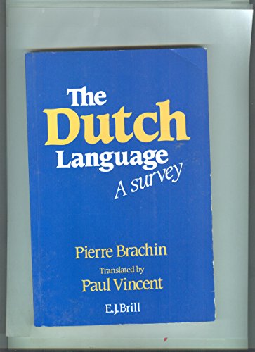 9780859502467: The Dutch Language: A Survey
