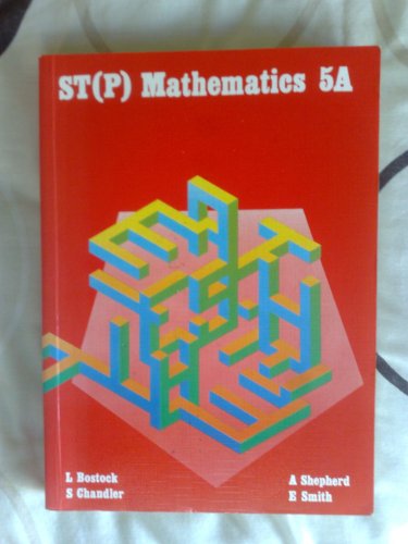 Imagen de archivo de S. T. (P) Mathematics: Bk. 5A a la venta por Goldstone Books