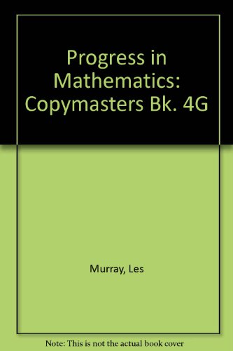 Copymasters (Bk. 4G) (Progress in Mathematics) (9780859502665) by Murray, Les