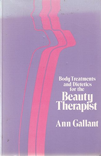 Stock image for Body Treatment & Dietetics for the Beauty Therapist for sale by ThriftBooks-Atlanta