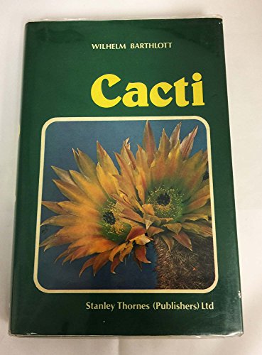 Beispielbild fr Cacti - Botanical Aspects, Descriptions and Cultivation zum Verkauf von Reuseabook