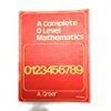 Beispielbild fr A Complete Ordinary Level Mathematics zum Verkauf von WorldofBooks