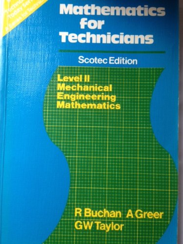 S. C. O. T. E. C.: Mechanical Engineering Level 2: Mathematics for Technicians (9780859504676) by Buchan, R B, Etc.