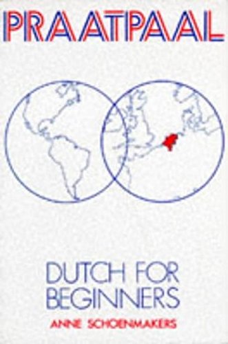 Beispielbild fr Praatpaal: Dutch for Beginners zum Verkauf von WorldofBooks