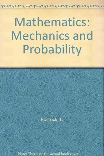 9780859505208: Mathematics: Mechanics and Probability