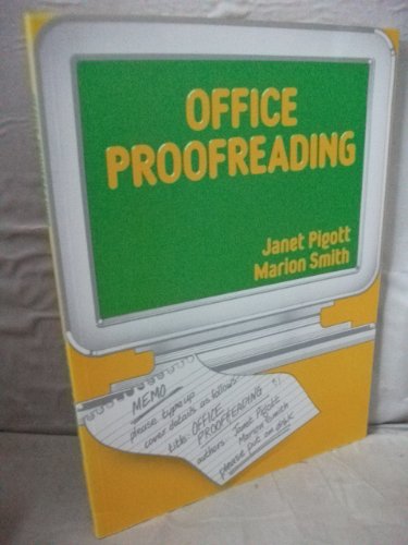 Office Proofreading (9780859505505) by Marion Smith; Janet Pigott; Janet Pigoff