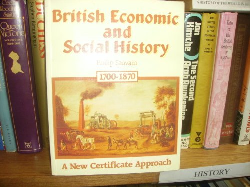 Imagen de archivo de 1700-1870 (Bk. 1) (British Economic and Social History) a la venta por WorldofBooks