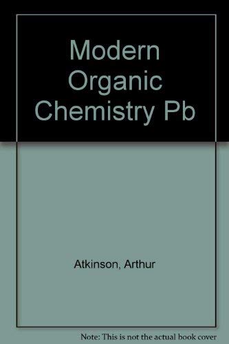 Beispielbild fr Modern Organic Chemistry zum Verkauf von AwesomeBooks