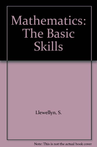 Beispielbild fr Mathematics: The Basic Skills zum Verkauf von WorldofBooks