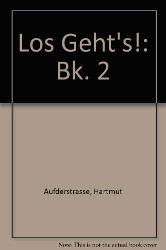 Stock image for Los Gehts!: Bk. 2 for sale by Reuseabook