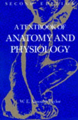 Imagen de archivo de A Textbook of Anatomy and Physiology a la venta por RIVERLEE BOOKS