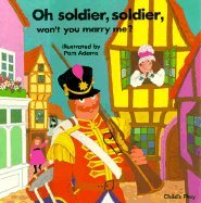 9780859530927: Oh Soldier! Soldier! (Classic Board Books with Holes S.)