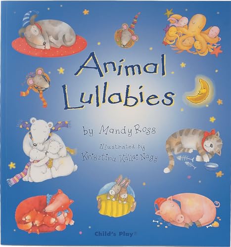 Stock image for Animal Lullabies for sale by Better World Books: West