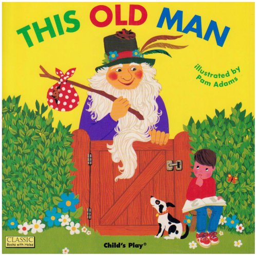 Imagen de archivo de This Old Man (Classic Books With Holes) a la venta por SecondSale