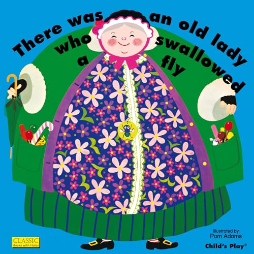 9780859531344: There Was an Old Lady Who Swallowed a Fly (Classic Books with Holes 8x8)