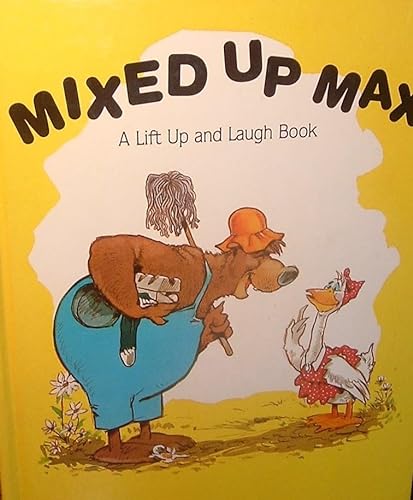 Mixed-up Max: A Lift Up and Laugh Book (9780859531757) by Peter S. Seymour