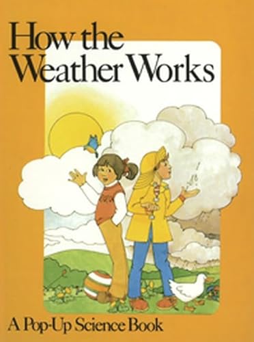 Beispielbild fr How the Weather Works: A Pop-Up Science Book zum Verkauf von WorldofBooks