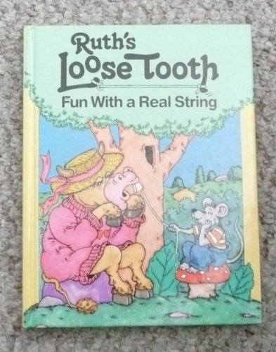 Beispielbild fr Ruth's Loose Tooth zum Verkauf von ThriftBooks-Atlanta