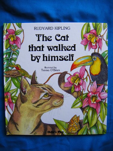 Beispielbild fr The Cat That Walked by Himself zum Verkauf von Better World Books