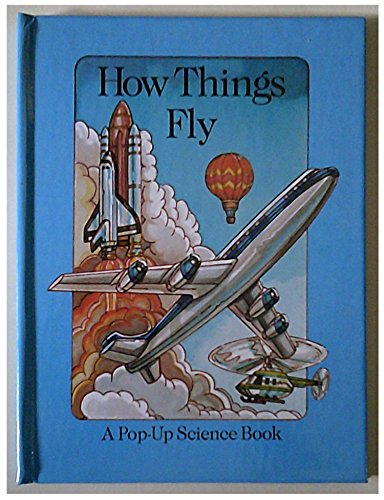 Beispielbild fr How Things Fly (Science Pop-ups) zum Verkauf von WorldofBooks