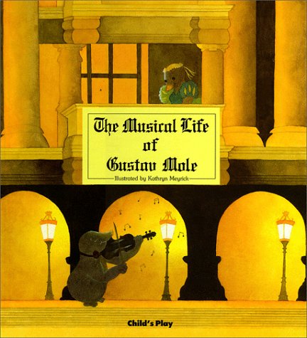 Beispielbild fr The Musical Life of Gustav Mole zum Verkauf von Better World Books