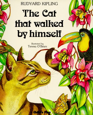 Stock image for The Cat That Walked by Himself for sale by B-Line Books