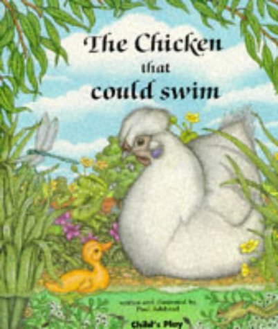 Stock image for The Chicken That Could Swim (Child's Play library) for sale by WorldofBooks