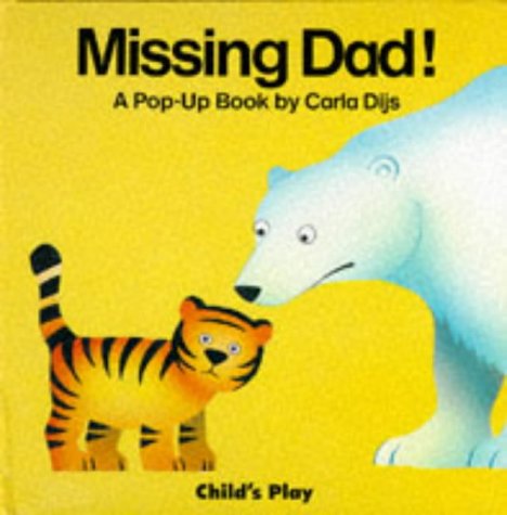 Missing Dad! (9780859533492) by Dijs Carla