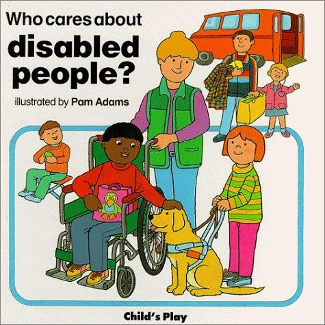 Stock image for Who Cares about Disabled People? for sale by ThriftBooks-Dallas