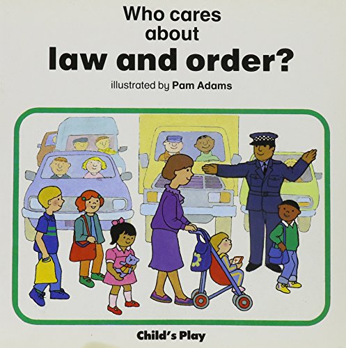Law and Order (Who Cares?) (Who Cares About) (9780859533546) by Adams, Pam
