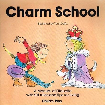 Charm School (9780859533577) by Goffe, Toni