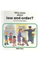 Law and Order (Who Cares?) (Who Cares About)