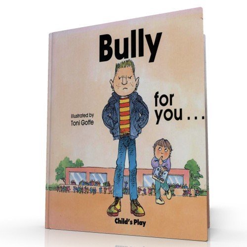 Imagen de archivo de Bully for You (Life skills & responsibility) a la venta por WorldofBooks