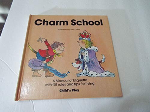 Beispielbild fr Charm School zum Verkauf von Wonder Book