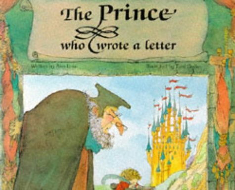 Stock image for The Prince Who Wrote a Letter for sale by Better World Books