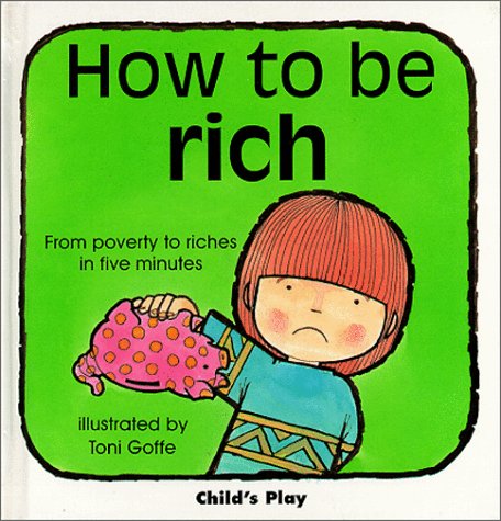 How to Be Rich (9780859534055) by Twinn, Michael