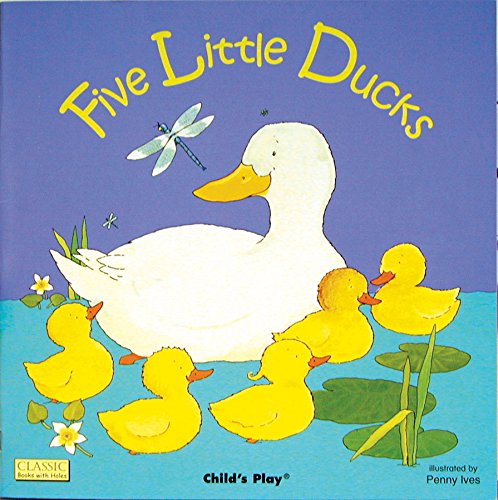 9780859534475: Five Little Ducks (Classic Books with Holes 8x8)