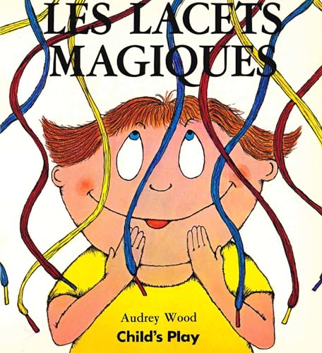 9780859534710: Fre-Lacets Magiques (Child's Play Library) (French Edition)