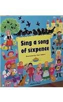 Beispielbild fr Sing a Song of Sixpence zum Verkauf von Better World Books